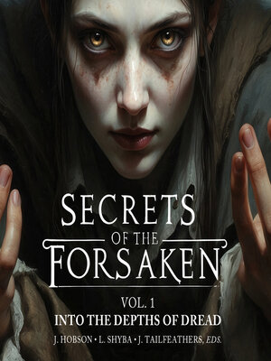 cover image of Secrets of the Forsaken